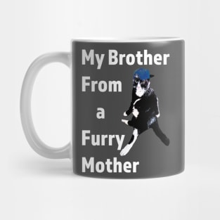 Brother from another mother cat design Mug